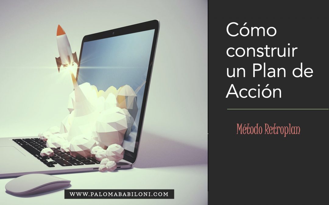 Cómo construir un Plan de Acción