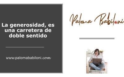 La generosidad, carretera de doble sentido