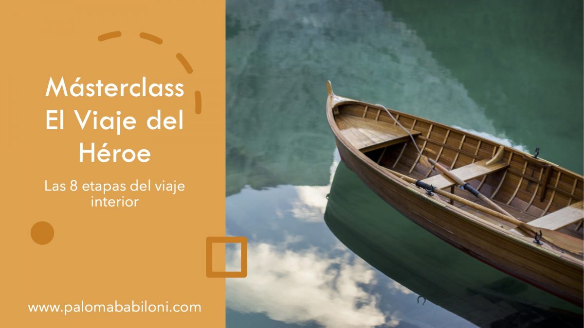 Masterclass El Viaje del Héroe (recurso) - Paloma Babiloni