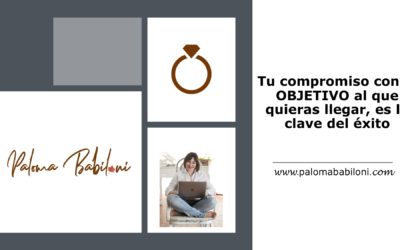 El compromiso es la clave del ÉXITO